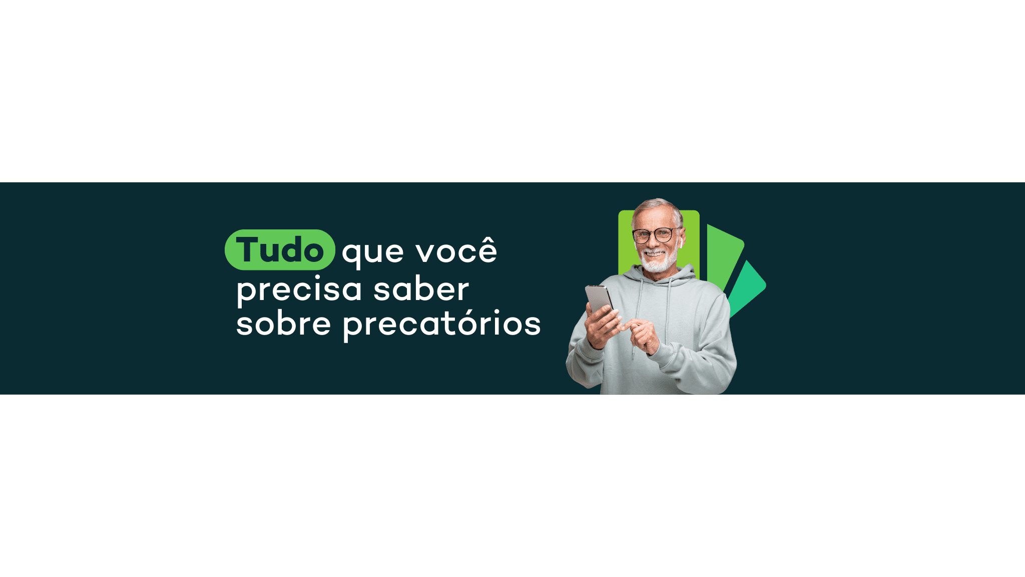 Banner Tudo que você precisa saber sobre precatórios PrecPago